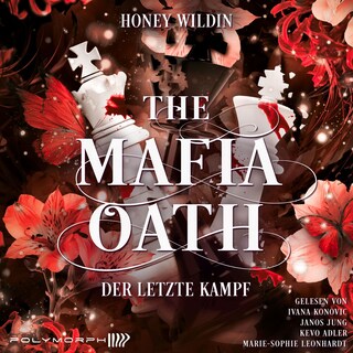 The Mafia Oath - Der letzte Kampf als Hörbuch