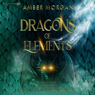 Dragons of Elements - Schicksalsschwingen als Hörbuch
