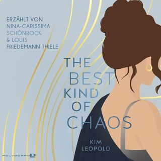 The Best Kind of Chaos - Dreams in Rome Band 2 als Hörbuch