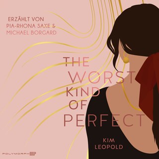 The Worst Kind of Perfect - Dreams in Rome Band 1 als Hörbuch