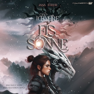Of Ice and Fire - Eissonne als Hörbuch