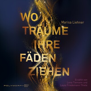 Wo Träume ihre Fäden ziehen als Hörbuch