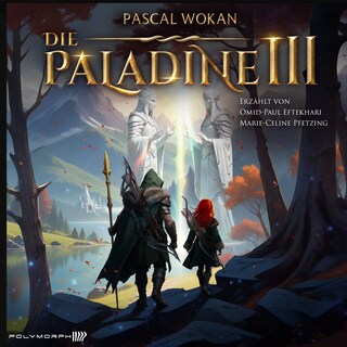 Die Paladine - Pfad des Jägers als Hörbuch
