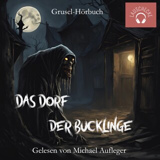 Das Dorf der Bucklinge als Hörbuch