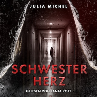 Schwesterherz: Psychothriller als Hörbuch