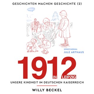 1912 - in Leipzig als Hörbuch