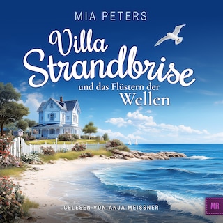 Villa Strandbrise und das Flüstern der Wellen als Hörbuch