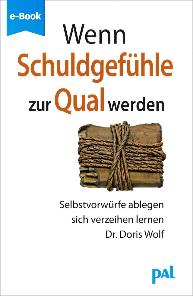 Book cover for Wenn Schuldgefühle zur Qual werden