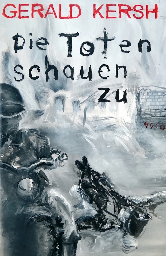 Book cover for Die Toten schauen zu
