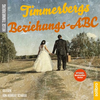 Timmerbergs Beziehungs-ABC als Hörbuch