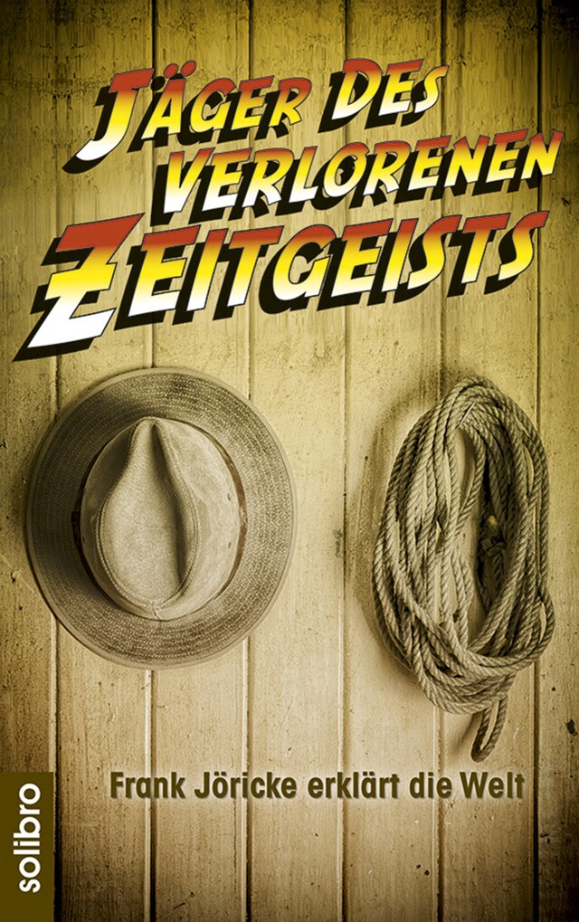 Book cover for Jäger des verlorenen Zeitgeists