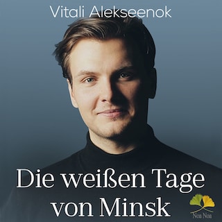 Die weissen Tage von Minsk als Hörbuch