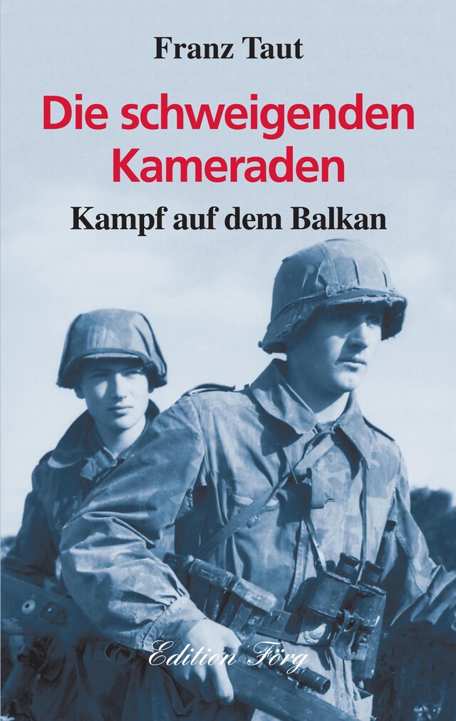 Buchcover für Die schweigenden Kameraden