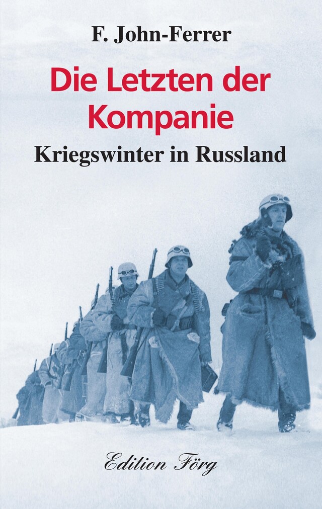 Portada de libro para Die Letzten der Kompanie