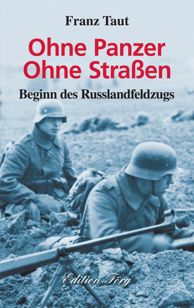 Book cover for Ohne Panzer Ohne Straßen