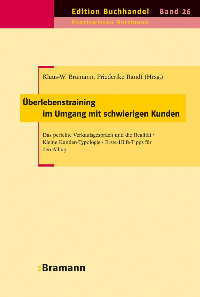 Kirjankansi teokselle Überlebenstraining im Umgang mit schwierigen Kunden