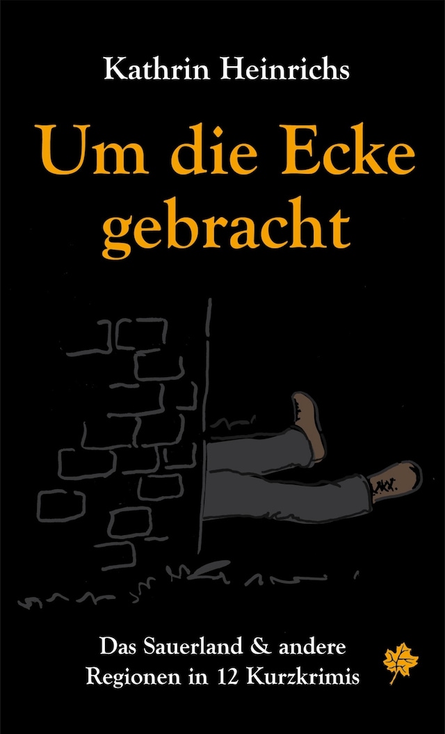 Book cover for Um die Ecke gebracht