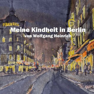 Meine Kindheit in Berlin als Hörbuch