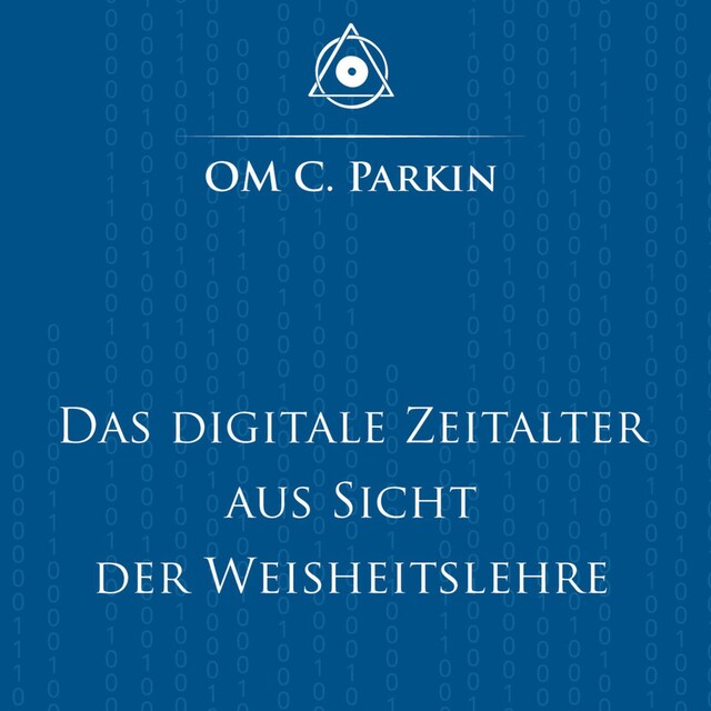 Portada de libro para Das digitale Zeitalter aus Sicht der Weisheitslehre