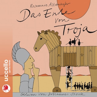 Das Ende von Troja als Hörbuch