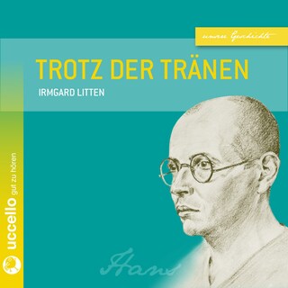 Trotz der Tränen - Eine Mutter kämpft als Hörbuch