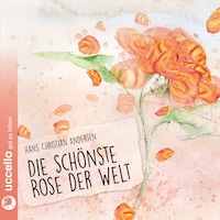 Die schönste Rose der Welt