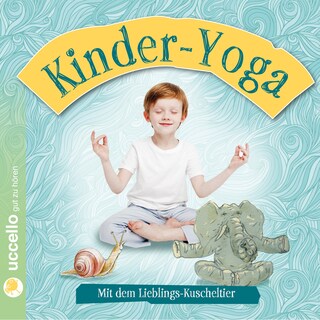 Kinder-Yoga als Hörbuch