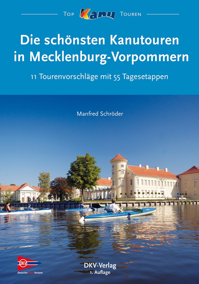 Kirjankansi teokselle Die schönsten Kanutouren in Mecklenburg-Vorpommern