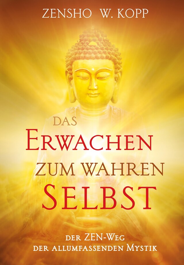 Book cover for Das Erwachen zum wahren Selbst