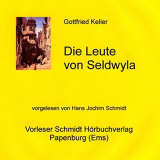 Die Leute von Seldwyla als Hörbuch