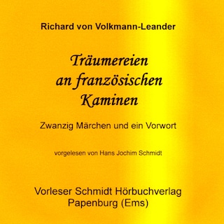 Träumereien an französischen Kaminen als Hörbuch