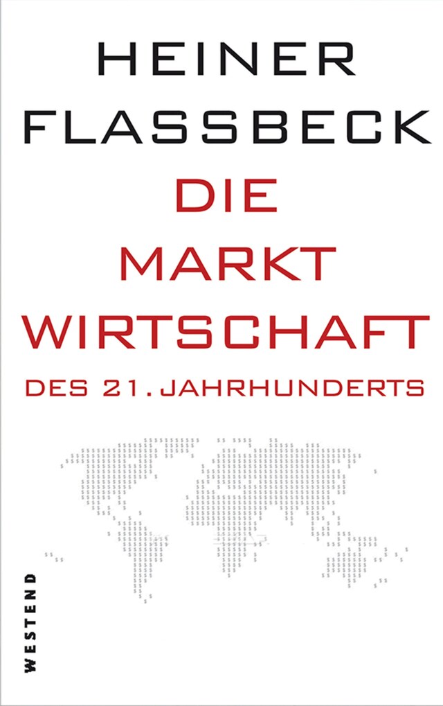 Okładka książki dla Die Marktwirtschaft des 21. Jahrhunderts