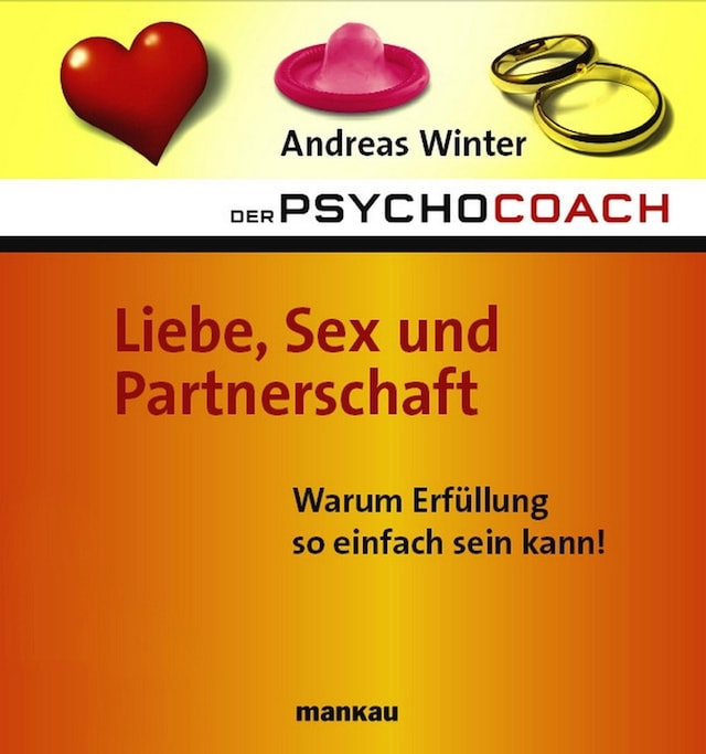 Buchcover für Der Psychocoach 4: Liebe, Sex und Partnerschaft