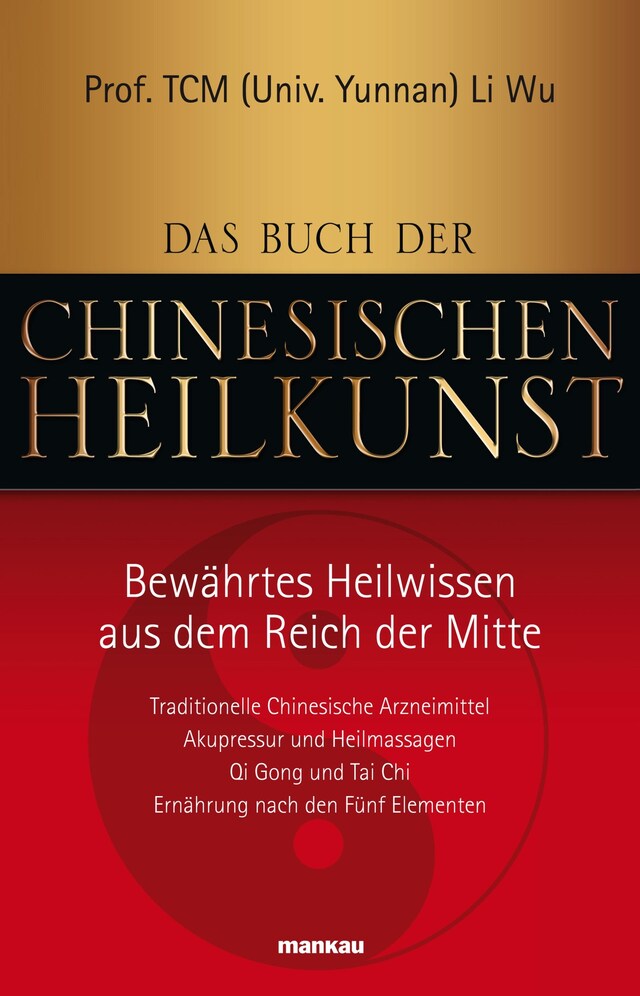 Bokomslag for Das Buch der Chinesischen Heilkunst