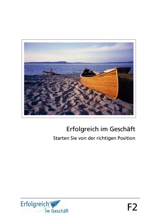 Book cover for Modul F2: Starten Sie von der richtigen Position