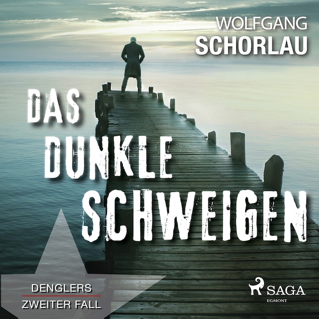 Couverture de livre pour Das dunkle Schweigen - Denglers zweiter Fall