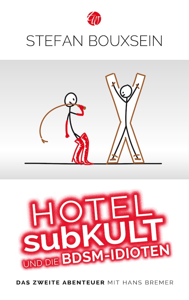 Okładka książki dla Hotel subKult und die BDSM-Idioten