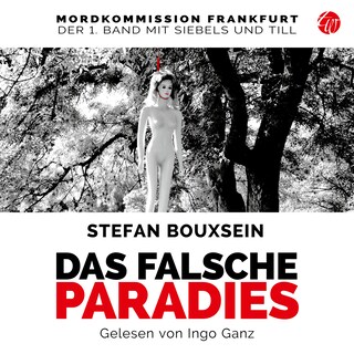 Das falsche Paradies als Hörbuch