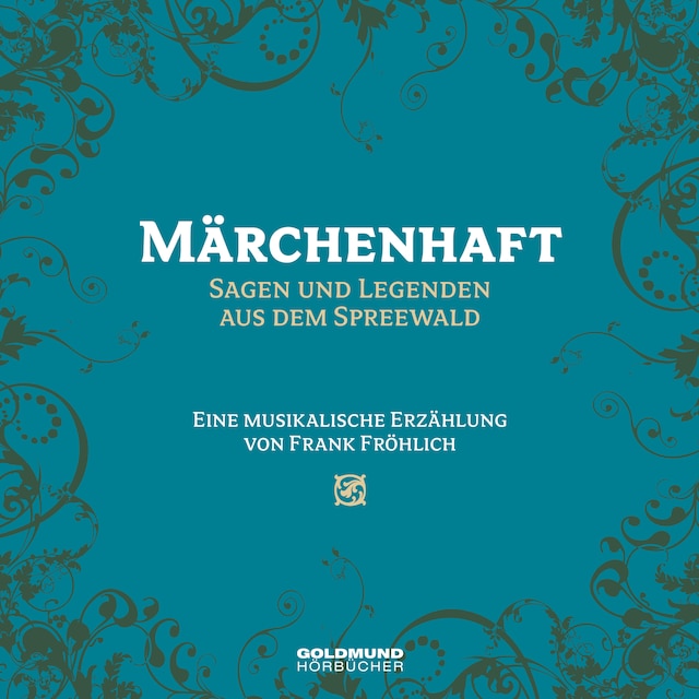 Book cover for Märchenhaft - Sagen und Legenden aus dem Spreewald
