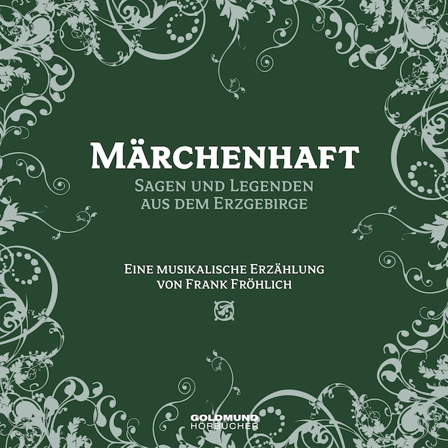 Book cover for Märchenhaft - Segen und Legenden aus dem Erzgebirge