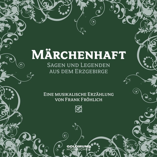 Copertina del libro per Märchenhaft - Segen und Legenden aus dem Erzgebirge