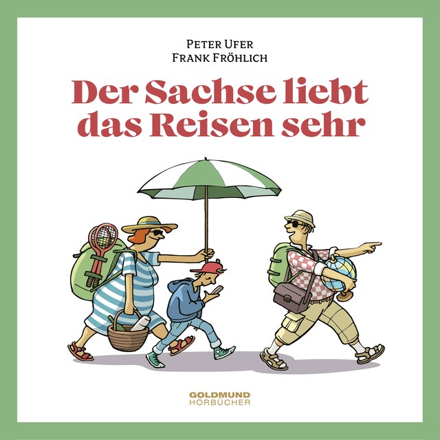 Book cover for Der Sachse liebt das Reisen sehr