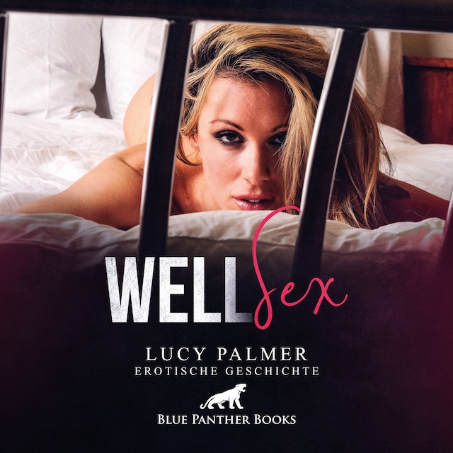 Okładka książki dla WellSex / Erotik Audio Story / Erotisches Hörbuch