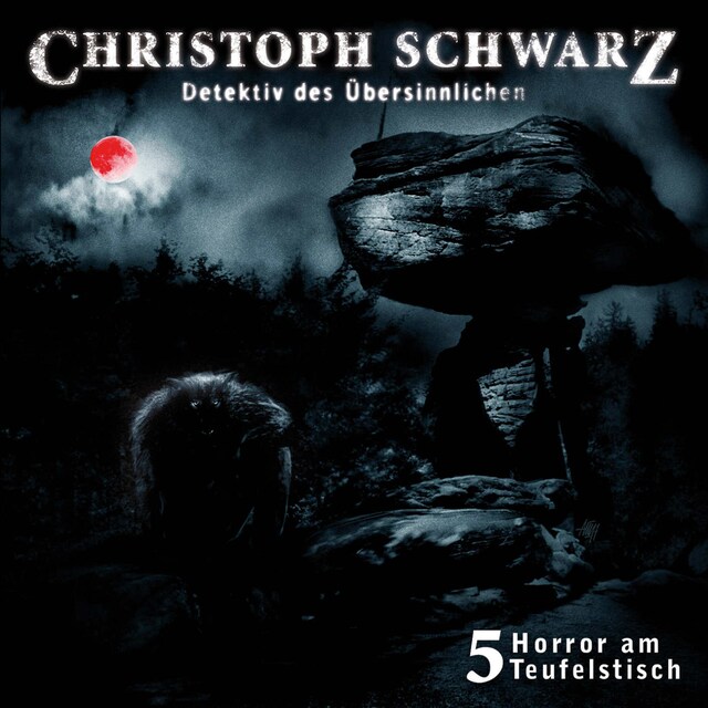 Buchcover für Christoph Schwarz, Folge 5: Horror am Teufelstisch