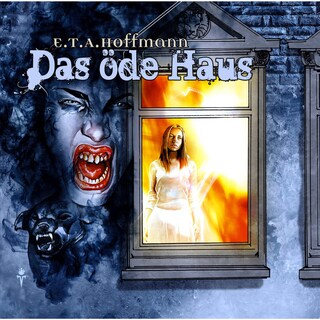 E.T.A. Hoffmann, Folge 2: Das öde Haus als Hörbuch