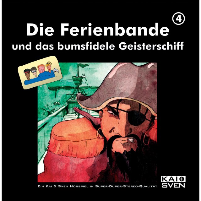 Okładka książki dla Die Ferienbande und das bumsfidele Geisterschiff, Folge 4