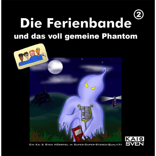 Bokomslag for Die Ferienbande, Folge 2: Die Ferienbande und das voll gemeine Phantom