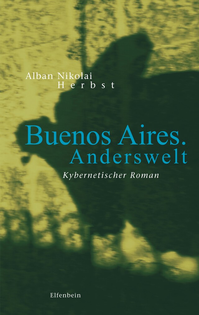 Book cover for Buenos Aires. Anderswelt