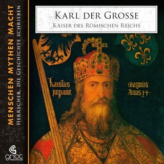 Karl der Große - Charlemagne als Hörbuch