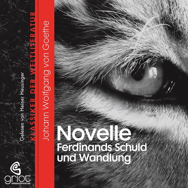 Couverture de livre pour Die Novelle / Ferdinands Schuld und Wandlung